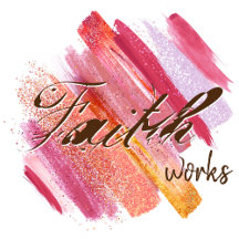Faith Works by Love
