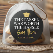 Graduation - The Tassel Was Worth The Hassle