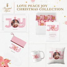 Love Peace Joy Pink Poinsettia