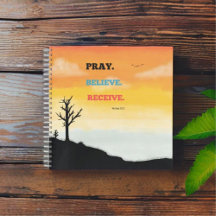 Pray. Believe. Receive.