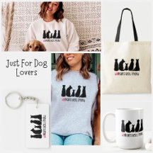 Just For Dog Lovers