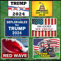 TRUMP YARD SIGNS