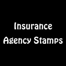 Insurance Agent & Agency Custom Business Stamps
