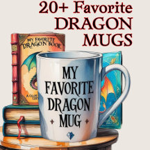 Favorite Dragon Mugs