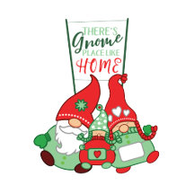 Christmas Gnomes - There's Gnome place like Home