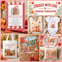 Stacked with Love | Canadian Thanksgiving