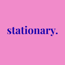 stationary.