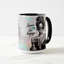 Funny Sassy Girl Mugs