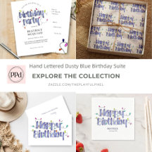 Hand Lettered Dusty Blue Birthday Suite