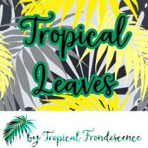 Tropical Leaves