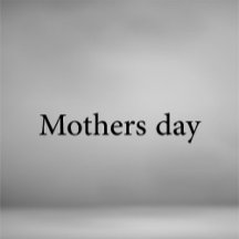 Mothers day gift idea 