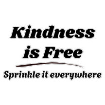 Kindness Is Free Bold Typography Quote Collection