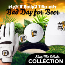 P.A.R.F.O. Bad Day To Be A Beer 19th Hole Golf Set