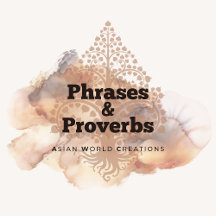Oriental Proverbs