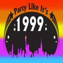 Party Like It's 1999®™ Official Merch - Design 02