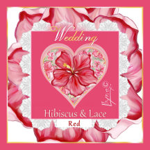 Hibiscus & lace RED Wedding