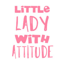 Little Lady With Attitude