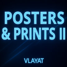 Posters & Prints II
