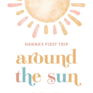 Sunshine First Trip Around The Sun 1st Birthday Invitation