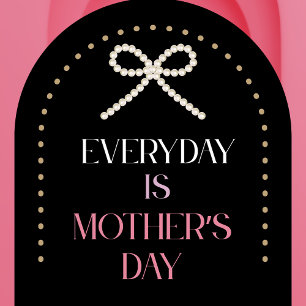 Everyday is Mothers Day Elegance Pink Bow Mug