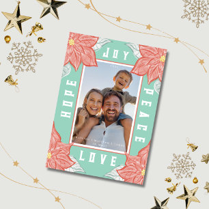 Inspirational Poinsettia Joy Hope Peace Love Holiday Card