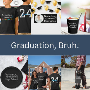 No Cap Bruh, I Graduated High School Graduation  Invitation