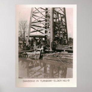 Swabbing In Turnbow - Elder No.1B Kilgore, TX 1931 Poster