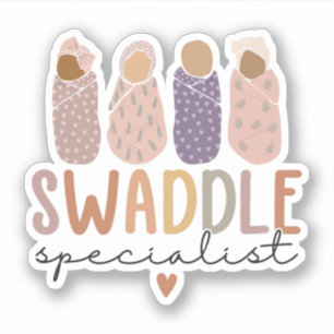 Swaddle Specialist L&D NICU Mother Baby Nurse
