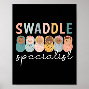 Swaddle Specialist Nicu Mother Ba Poster