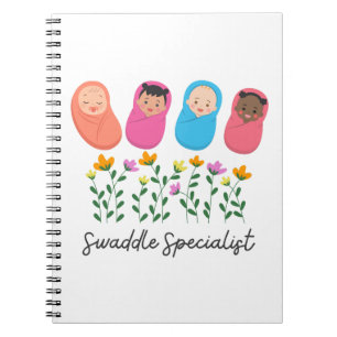 Swaddle Specialist NICU Nurse NeoNatal  Notebook