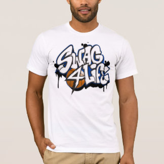 Swag4Life T-Shirt