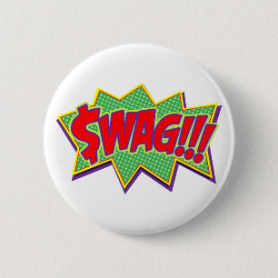 "SWAG!!!" 2.0 (MONEY GREEN) 6 CM ROUND BADGE
