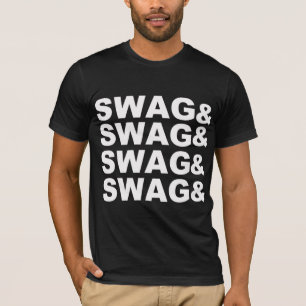 Swag and Swag T-Shirt