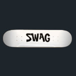 swag board skateboard<br><div class="desc">swag,  awsome,  cool,  nice,  special</div>