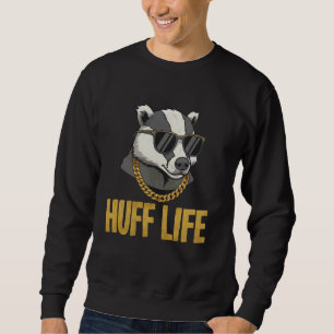 Swagger Huff Life Cute Hip Hop Honey Badger Huffle Sweatshirt