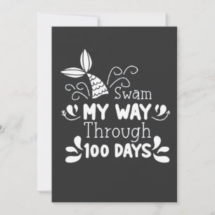 Swam My Way Thru 100 Days of School Invitation