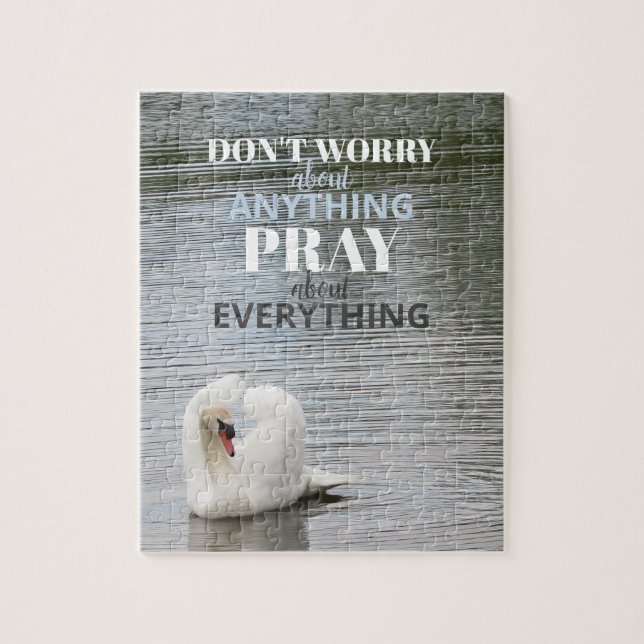 Swan Don't Worry Pray Jigsaw Puzzle (Vertical)