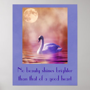 Swan with Beauty Quote Poster