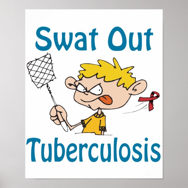 Swat Out Tuberculosis Poster (Front)