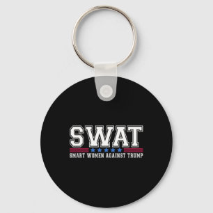 Swat Smart Women Against Trump Funny Anti-trump 20 Key Ring