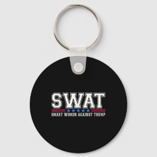 Swat Smart Women Against Trump Funny Anti-trump 2 Key Ring