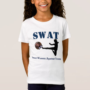 "SWAT: Smart Women Against Trump" Karate Kick T-Shirt