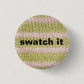 "swatch it" knitting badge