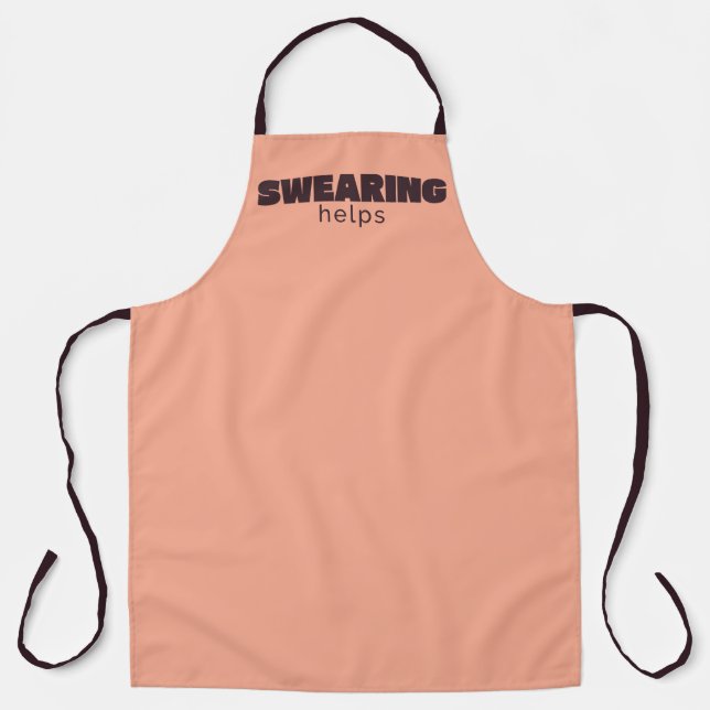 Swearing Helps Apron – Funny Kitchen & Grill Humou (Front)
