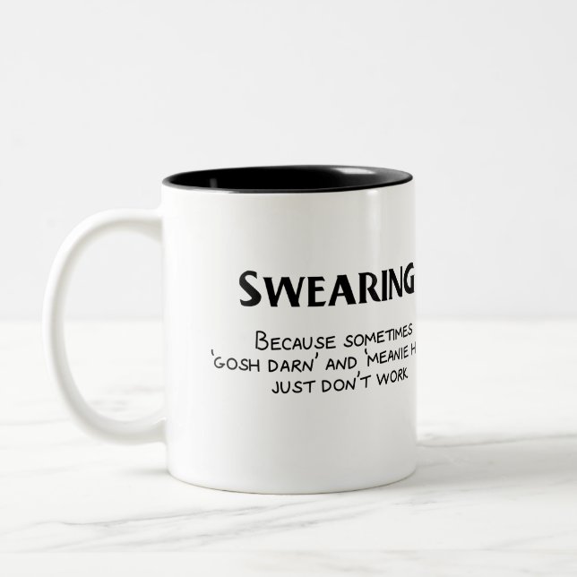 Swearing Two-Tone Coffee Mug (Left)
