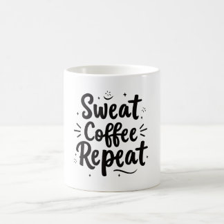  Sweat → Coffee Repeat Mug