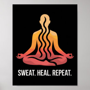 Sweat Heal Repeat Sauna Yoga Meditation Wellness Poster
