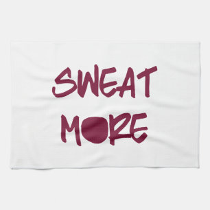 Sweat More Motivational Workout Gym Tea Towel