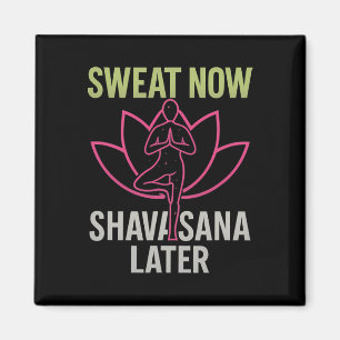 Sweat Now Shavasana Later Neon Yoga Lotus Graphic Magnet