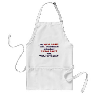 Sweat pant beat Yoga pants.t Standard Apron